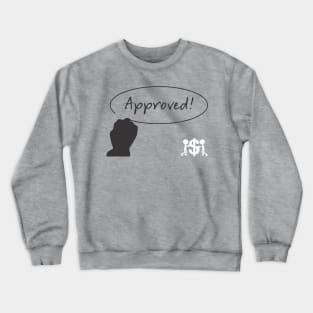 Approved Crewneck Sweatshirt